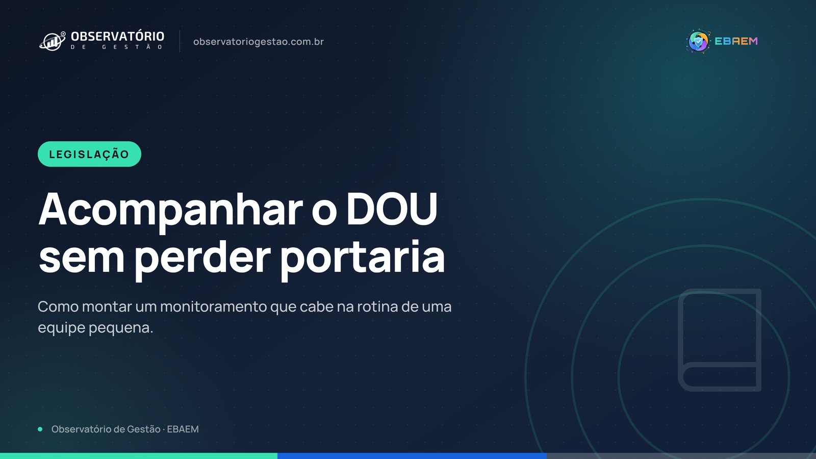 Como acompanhar o Diário Oficial da União sem perder portaria que afeta o município
