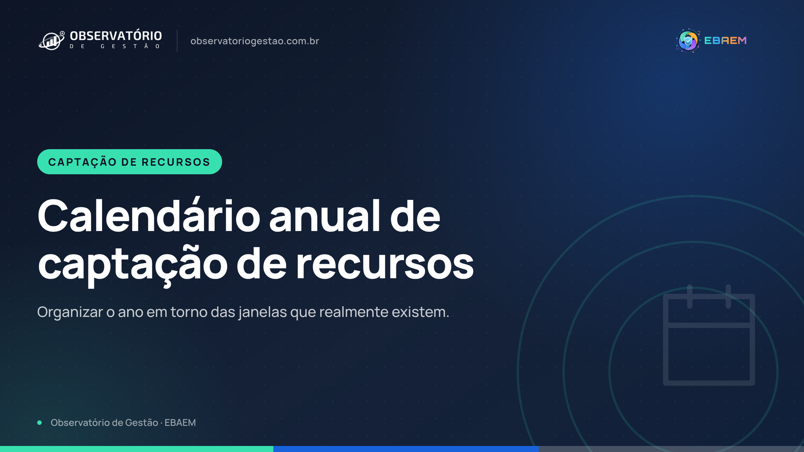 Calendário anual de captação de recursos: como organizar o ano do município