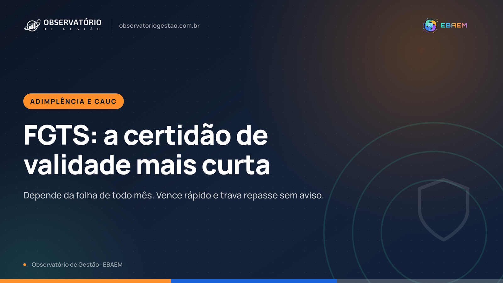 Certificado de regularidade do FGTS: a pendência que mais pega município desprevenido