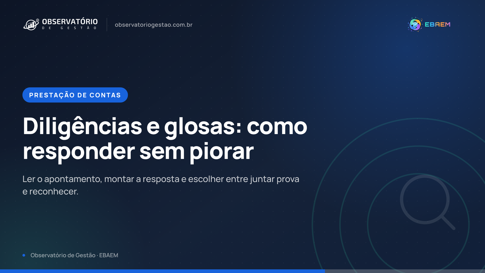 Diligências e glosas: como responder sem agravar o processo