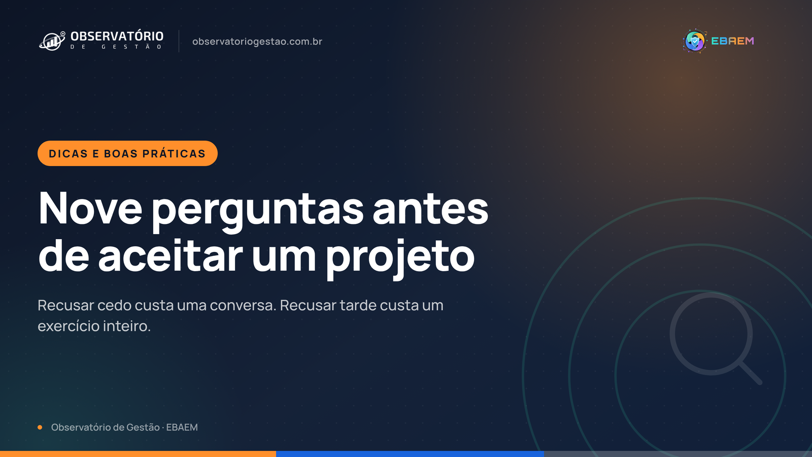 O que a equipe de captação deve perguntar antes de aceitar um projeto