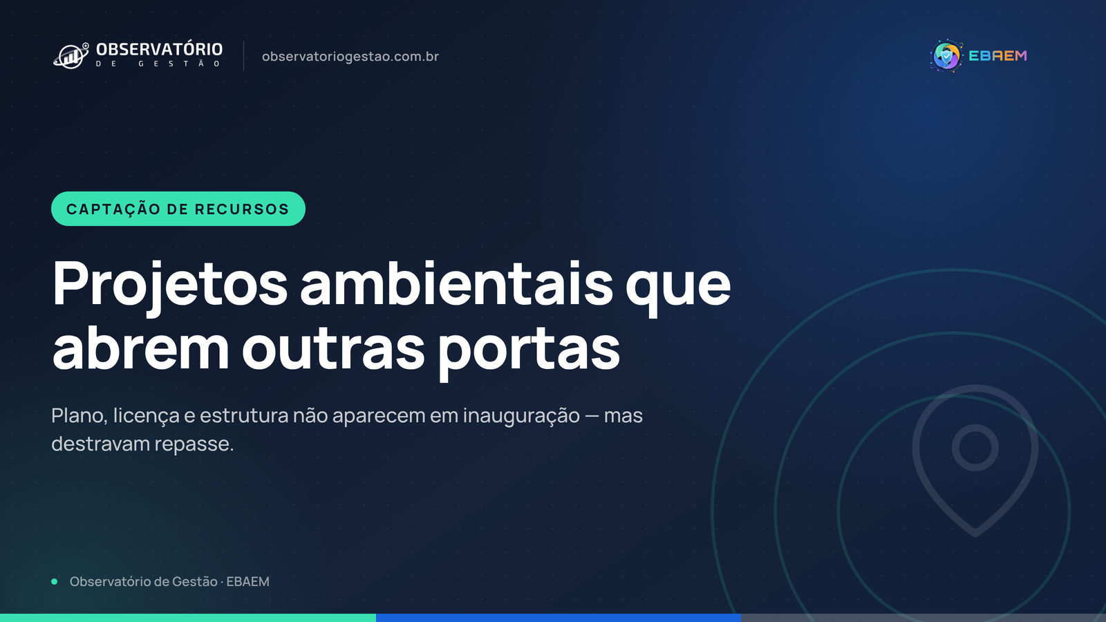 Projetos ambientais que destravam recursos para o município